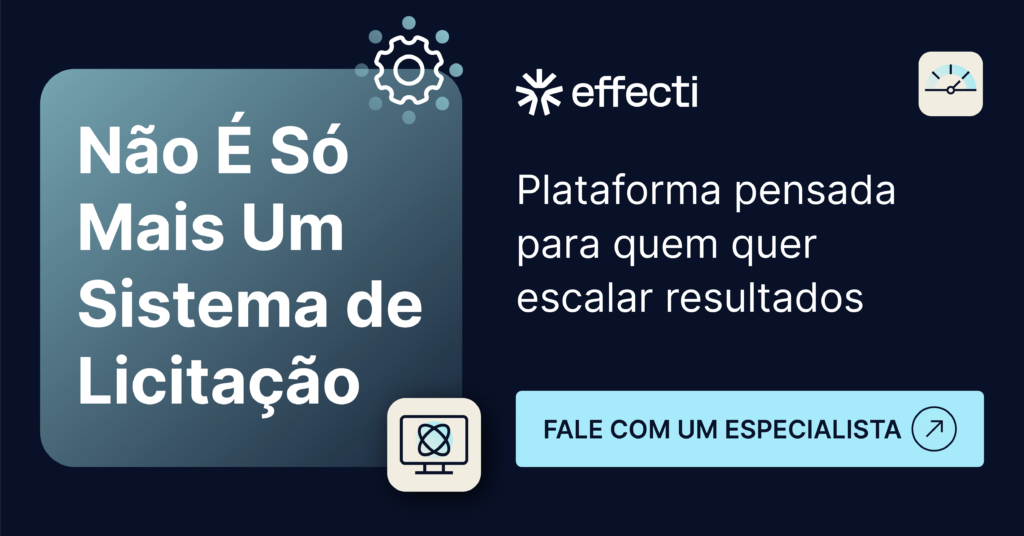 Effecti: não é só mais um sistema de licitação
