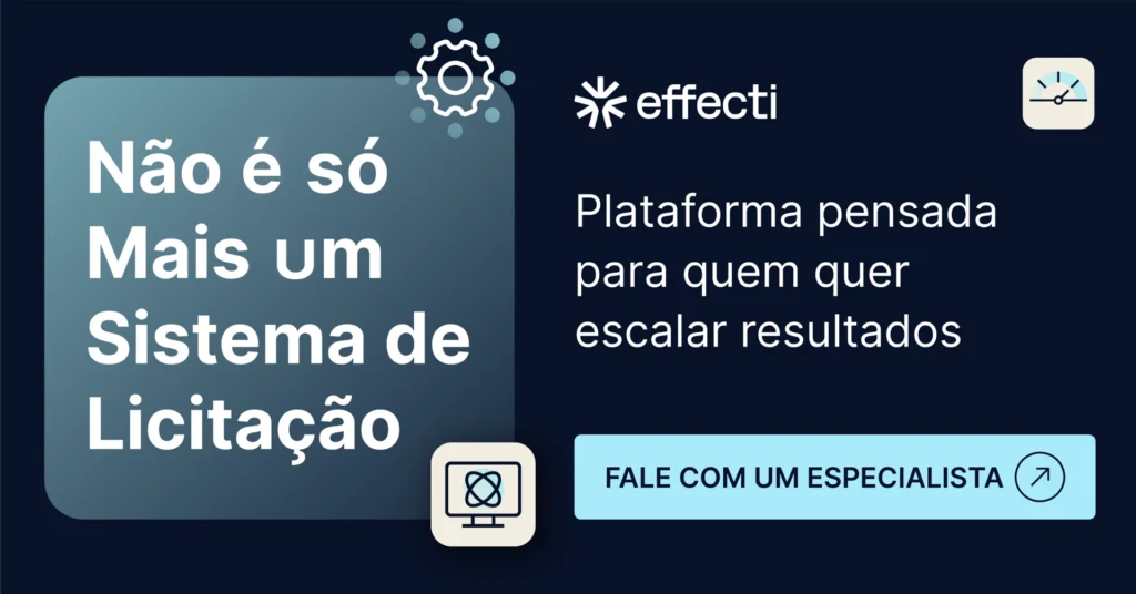Effecti: não é só mais um sistema de licitação