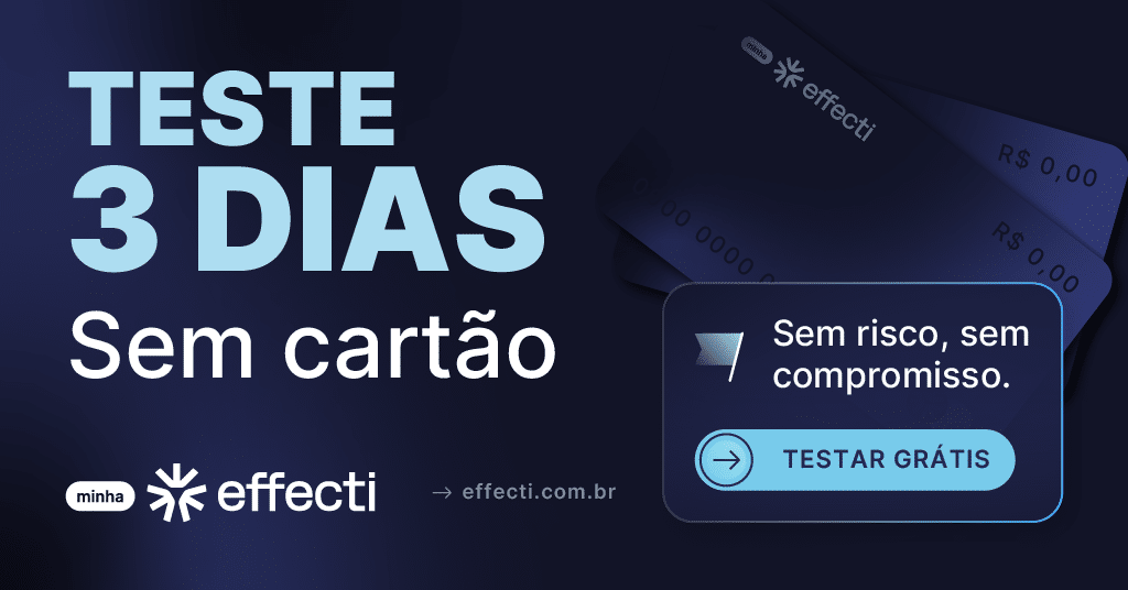 Effecti: teste 3 dias sem cartao