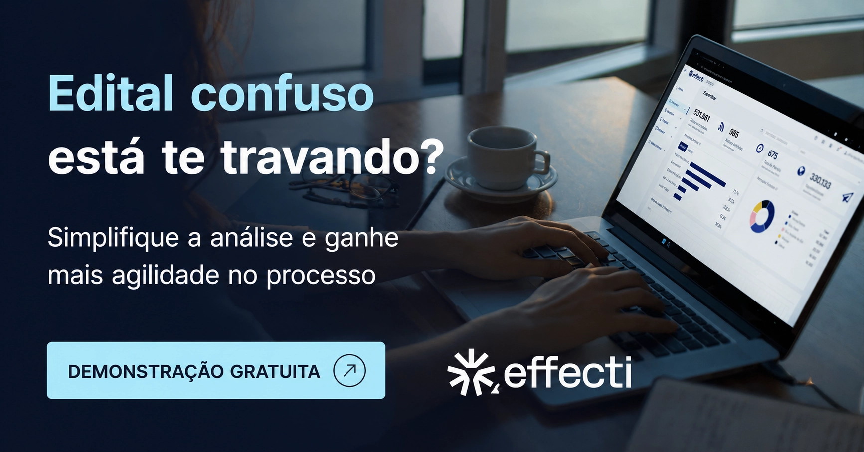 Effecti: edital confuso está te travando?