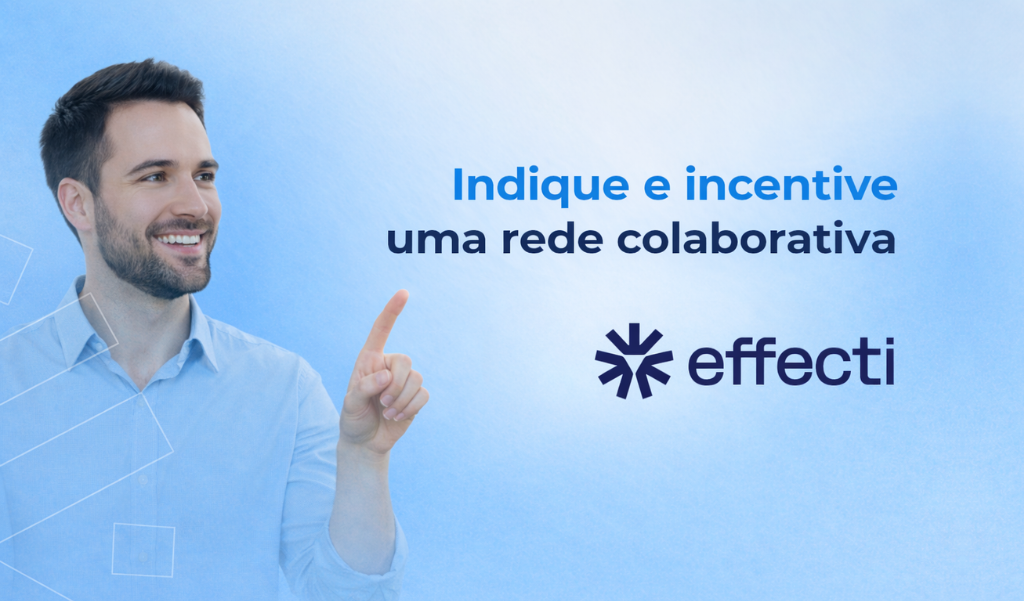 indique e ganhe effecti