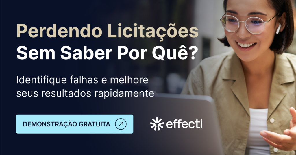Effecti: Perdendo Licitações sem Saber Por Quê