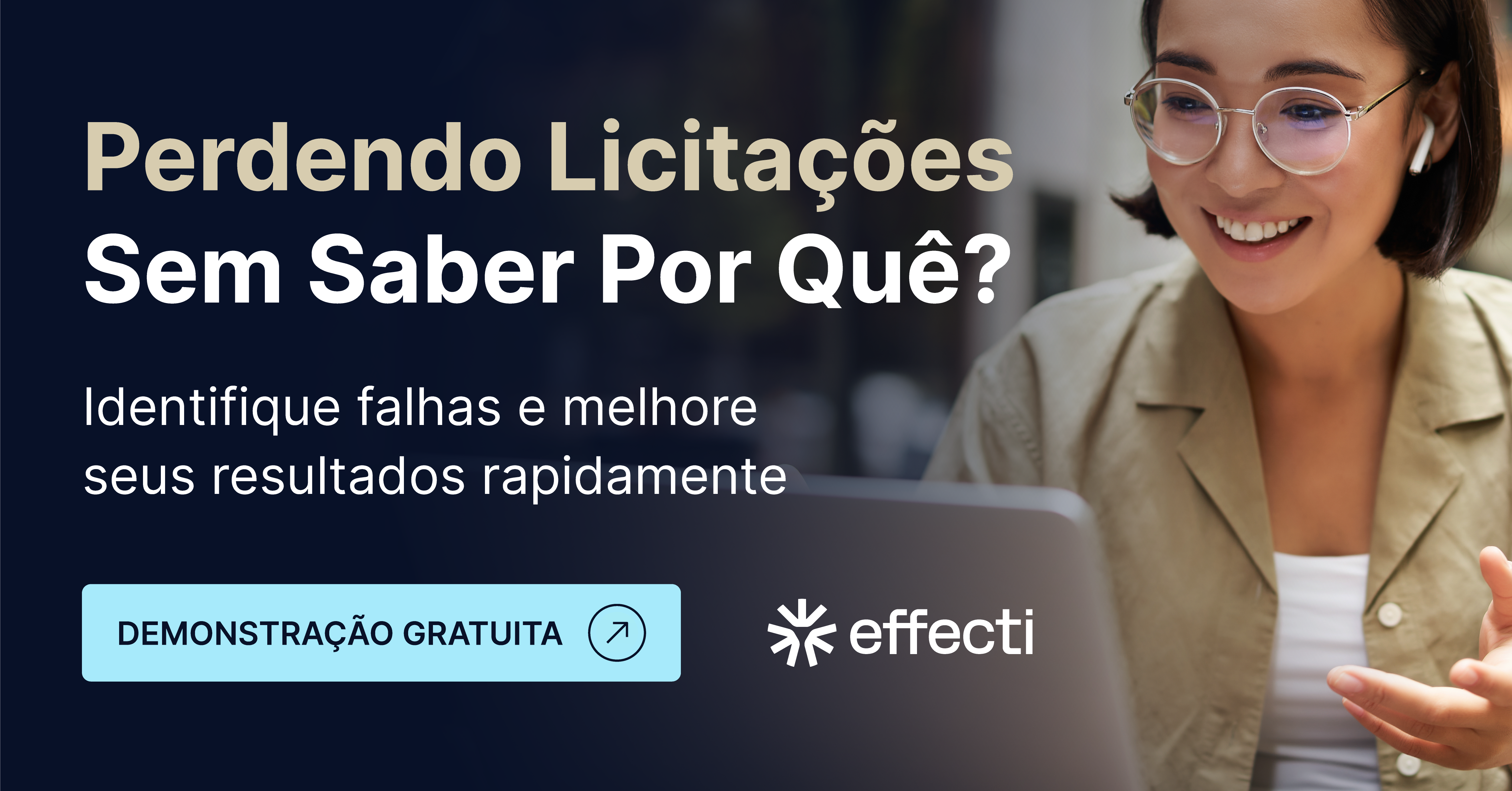 Effecti: Perdendo Licitações sem Saber Por Quê