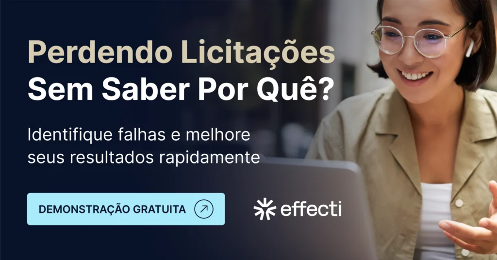 Effecti: Perdendo Licitações sem Saber Por Quê