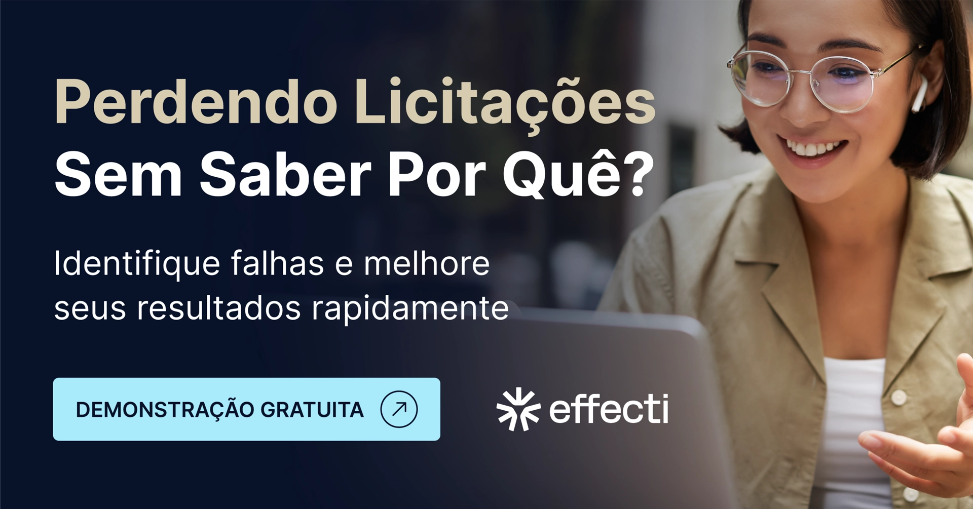 Effecti: Perdendo Licitações sem Saber Por Quê