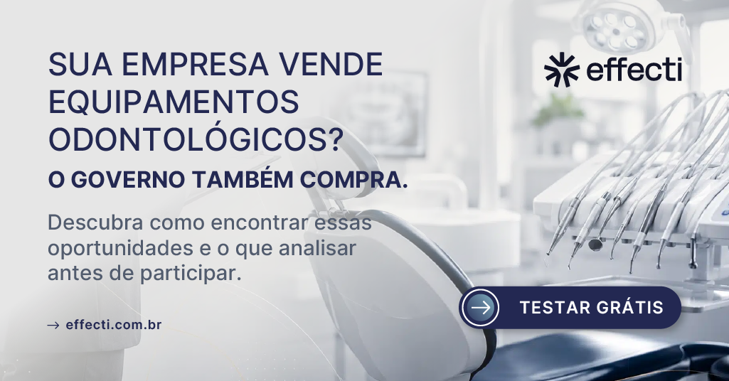 Licitação de equipamentos odontológicos como vender ao governo