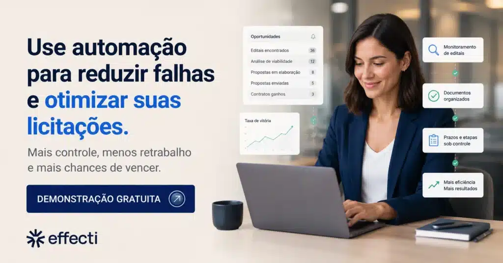 Effecti: automação para reduzir falha e otimizar licitações